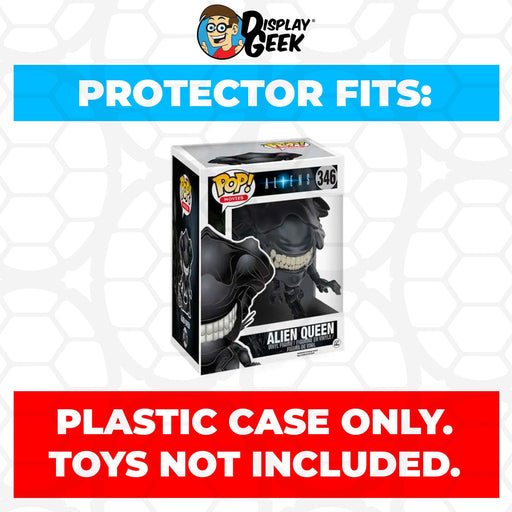 Pop Protector for 6 inch Alien Queen #346 Super Funko Pop - for just $13.99! 