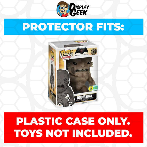 Pop Protector for 6 inch Doomsday SDCC #534 Super Funko Pop - Just $13.99! Shop now at Retro Gaming of Denver