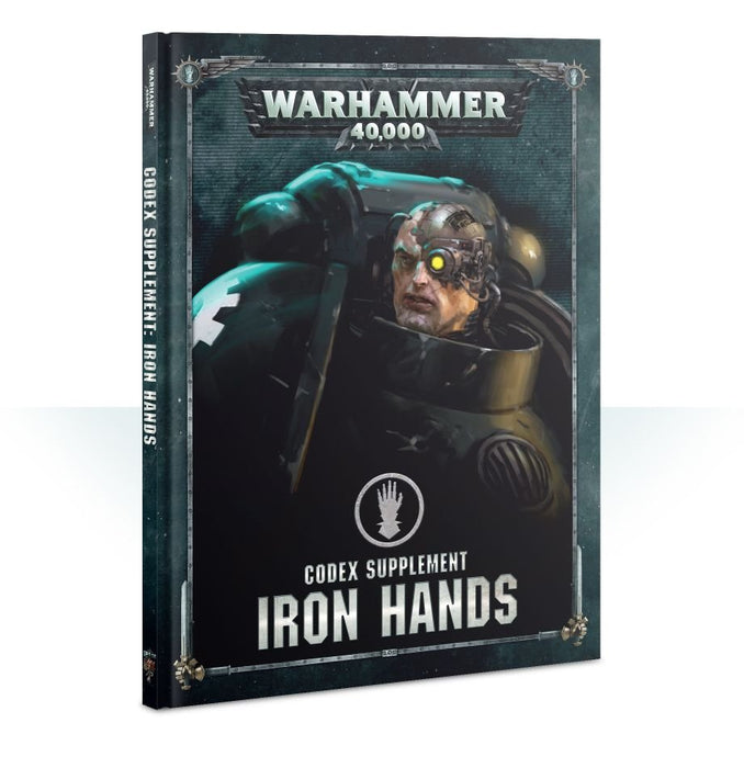 Warhammer 40K: Codex Supplement - Iron Hands - for just $33! 