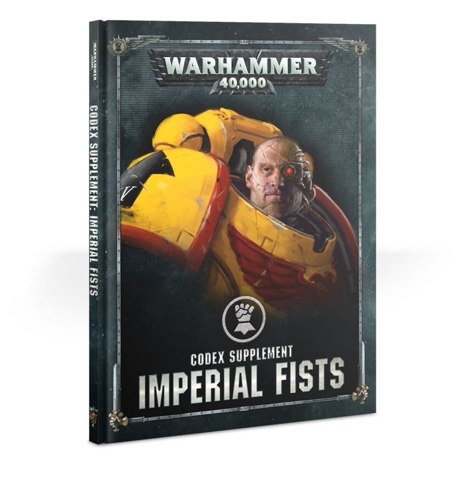 Warhammer 40K: Codex Supplement - Imperial Fists - for just $33! 
