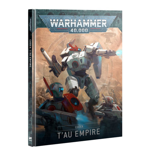 Warhammer 40K: Codex - T’au Empire - for just $60! 