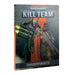 Kill Team: Shadowvaults - for just $45! 