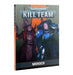 Kill Team: Moroch - for just $45! 