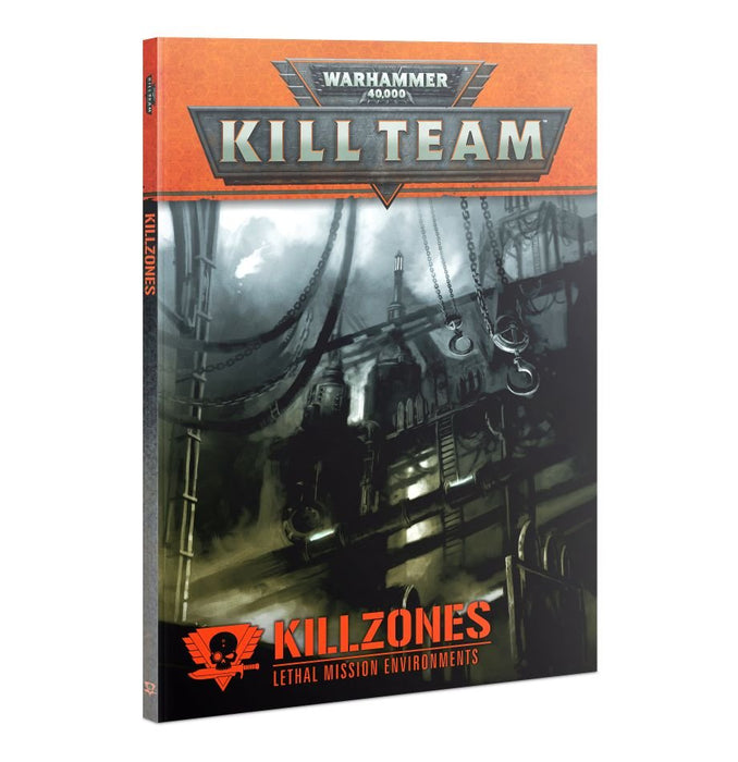 Kill Team: Killzones - Lethal Mission Environments - for just $40! 