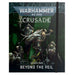Warhammer 40K: Beyond the Veil - Crusade Mission Pack - for just $45! 