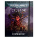 Warhammer 40K: Crusade Mission Pack - Containment - Just $45! Shop now at Retro Gaming of Denver