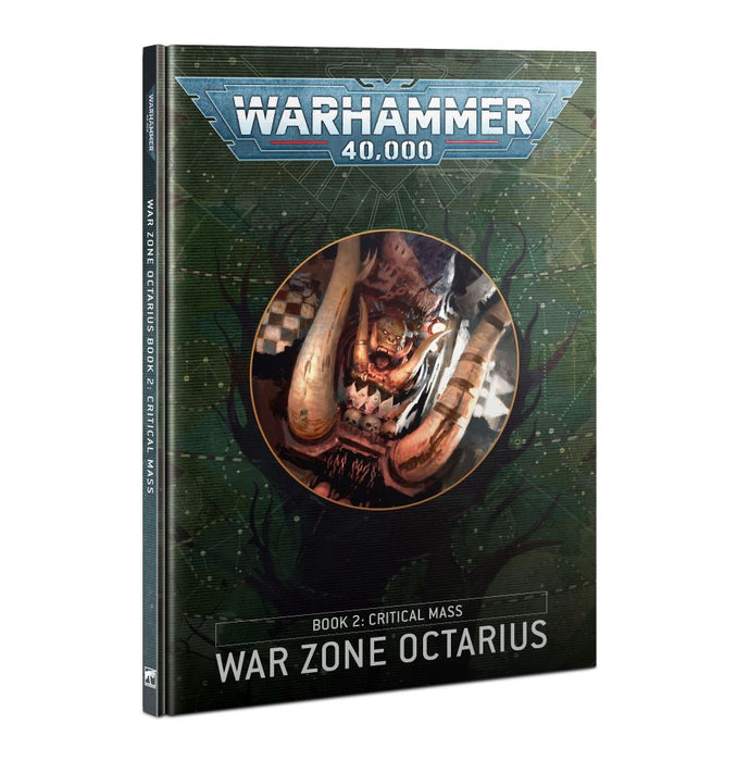 Warhammer 40K: War Zone Octarius – Book 2: Critical Mass - for just $55! 