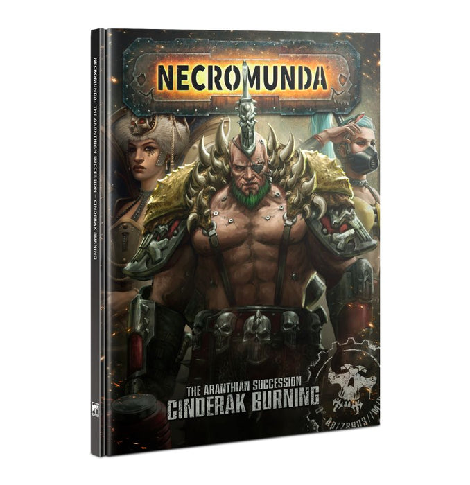 Necromunda: The Aranthian Succession – Cinderak Burning - for just $53! 