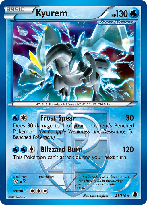 Kyurem (31/116) [Black & White: Plasma Freeze] - Just $1! Shop now at Retro Gaming of Denver