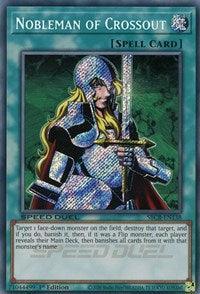 Nobleman of Crossout (Secret) [SBCB-EN138] Secret Rare - for just $4.60! 