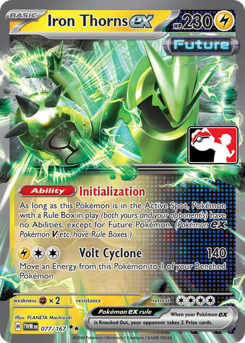 Iron Thorns ex (077/167) [Prize Pack Series Six] - for just $0.35! 