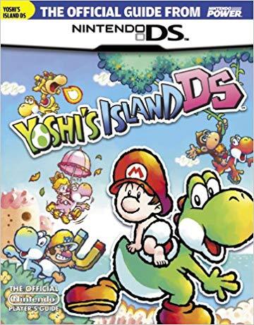 Nintendo Power: Yoshi's Island DS (Books) - Just $9.99! Shop now at Retro Gaming of Denver