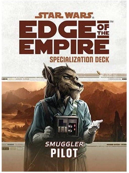 Star Wars: Edge of the Empire: Pilot Specialization Deck - for just $6.95! 