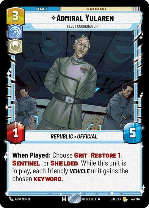 Admiral Yularen - Fleet Coordinator (047/262) [Jump to Lightspeed] - for just $0.15! 