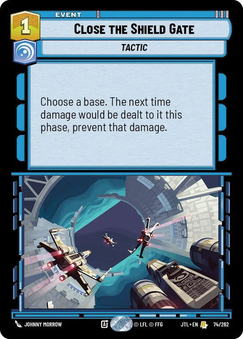 Close the Shield Gate (074/262) [Jump to Lightspeed] - for just $0.15! 