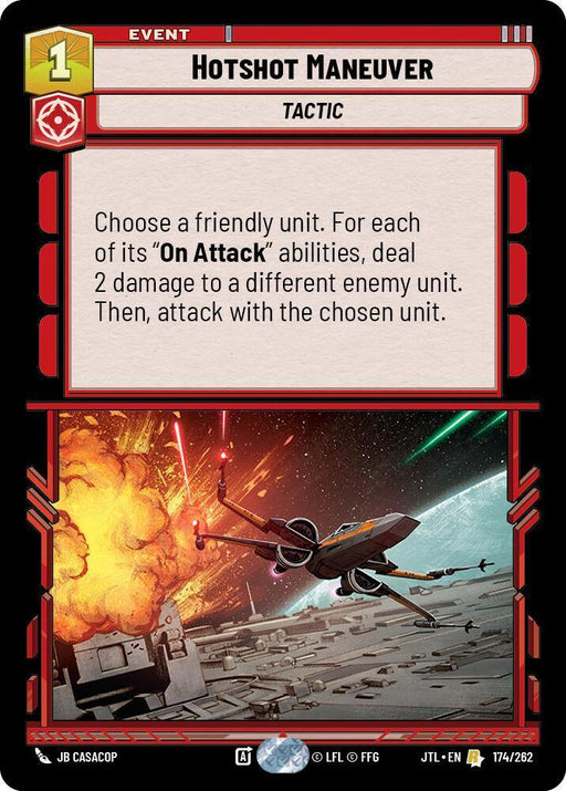 Hotshot Maneuver (174/262) [Jump to Lightspeed] - for just $0.45! 