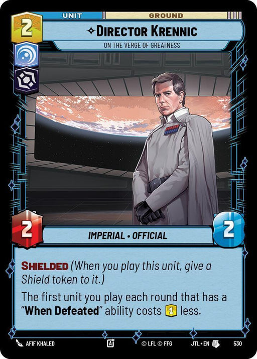 Director Krennic - On the Verge of Greatness (Foil) (530) [Jump to Lightspeed] - for just $0.20! 