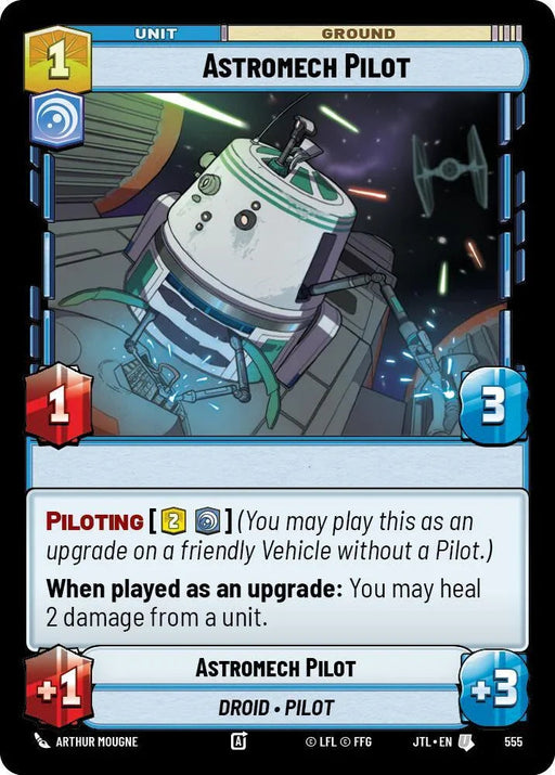 Astromech Pilot (Foil) (555) [Jump to Lightspeed] - for just $0.10! 