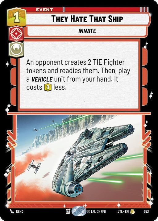 They Hate That Ship (Foil) (653) [Jump to Lightspeed] - for just $0.25! 