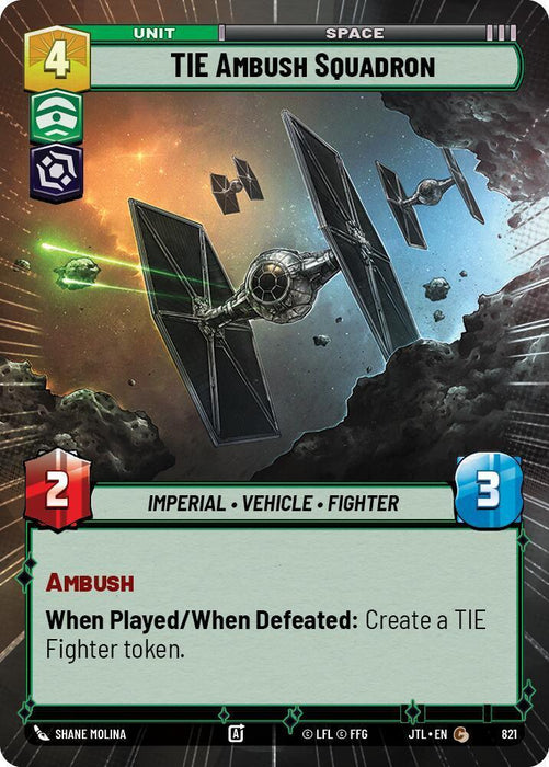 TIE Ambush Squadron (Hyperspace Foil) (821) [Jump to Lightspeed] - for just $0.25! 