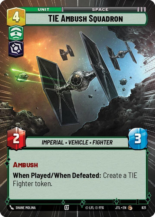 TIE Ambush Squadron (Hyperspace Foil) (821) [Jump to Lightspeed] - for just $0.25! 