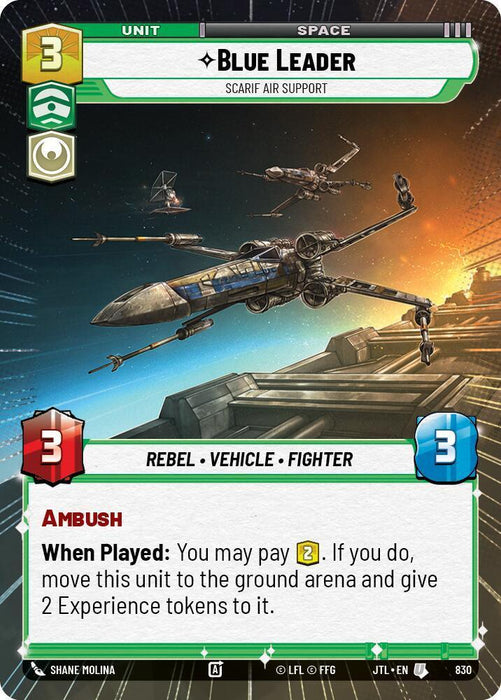 Blue Leader - Scarif Air Support (Hyperspace Foil) (830) [Jump to Lightspeed] - for just $1.55! 