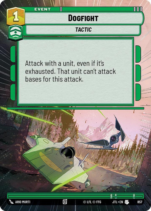 Dogfight (Hyperspace Foil) (857) [Jump to Lightspeed] - for just $0.20! 