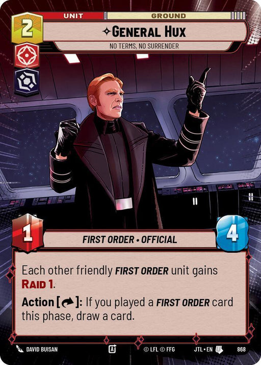 General Hux - No Terms, No Surrender (Hyperspace Foil) (868) [Jump to Lightspeed] - for just $0.15! 