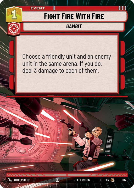 Fight Fire With Fire (Hyperspace Foil) (907) [Jump to Lightspeed] - for just $0.15! 