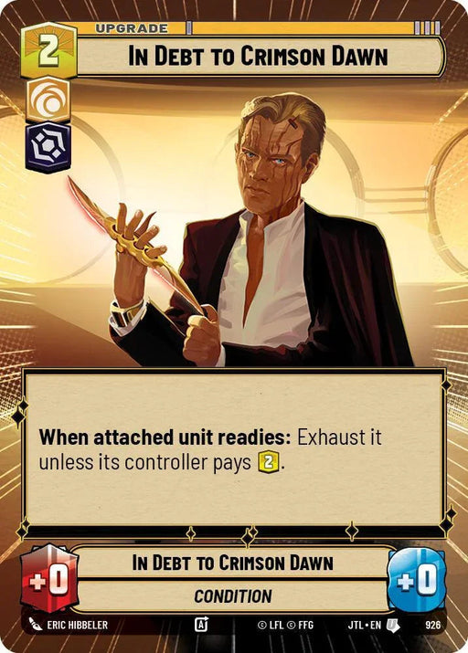 In Debt to Crimson Dawn (Hyperspace Foil) (926) [Jump to Lightspeed] - for just $0.15! 