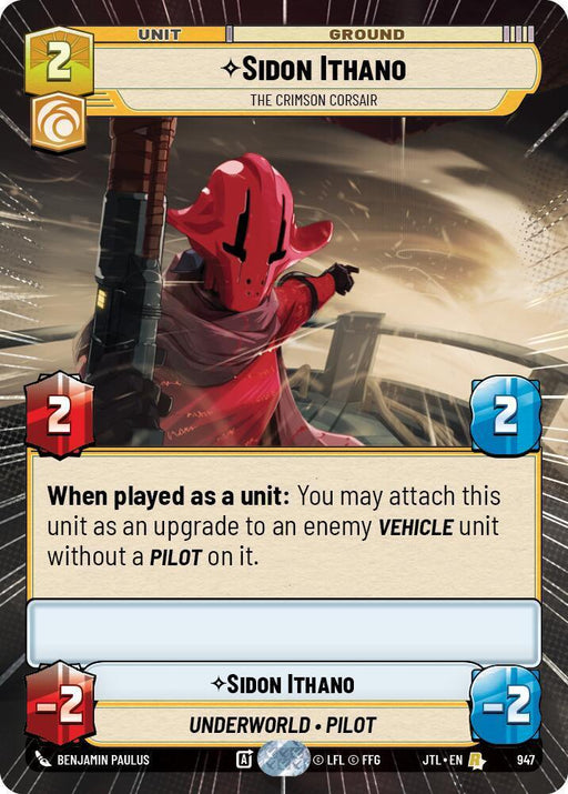 Sidon Ithano - The Crimson Corsair (Hyperspace Foil) (947) [Jump to Lightspeed] - for just $0.60! 