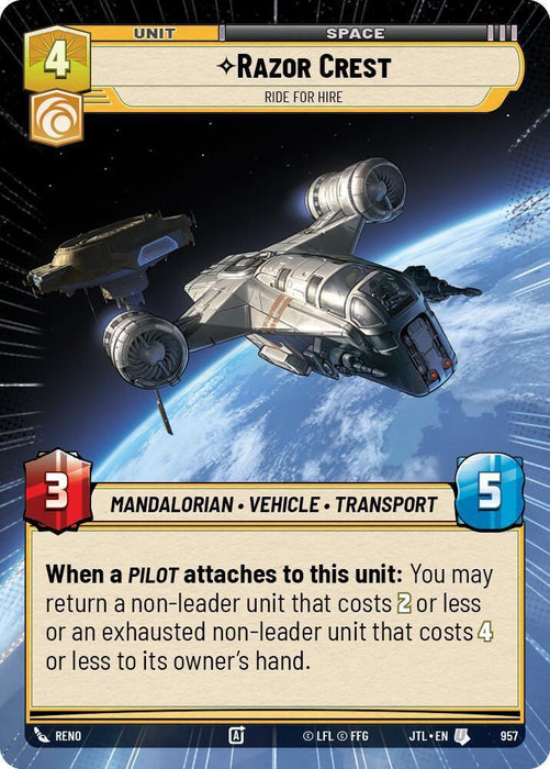 Razor Crest - Ride For Hire (Hyperspace Foil) (957) [Jump to Lightspeed] - for just $0.25! 