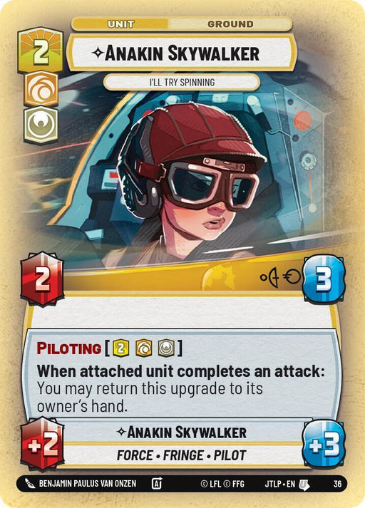 Anakin Skywalker - I'll Try Spinning (Foil) (36) [Jump to Lightspeed: Weekly Play] - for just $0.15! 
