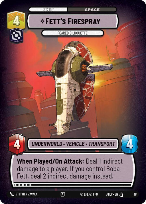 Fett's Firespray - Feared Silhouette (18) [Jump to Lightspeed: Weekly Play] - for just $0.15! 