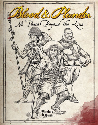 Blood & Plunder: No Peace Beyond the Line Expansion Rulebook - for just $39.99! 
