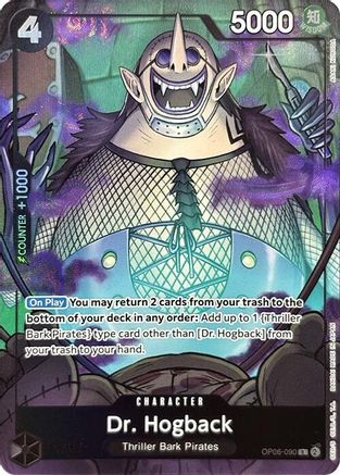 Dr. Hogback (Premium Card Collection -Best Selection Vol. 3-) (OP06-090) - One Piece Promotion Cards Foil - for just $4.13! 