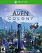 Aven Colony (Xbox One) - for just $0! 
