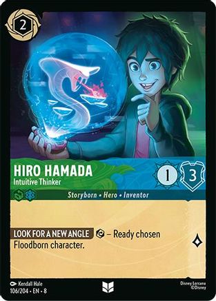 Hiro Hamada - Intuitive Thinker (106/204) - Reign of Jafar Cold Foil - for just $0.15! 