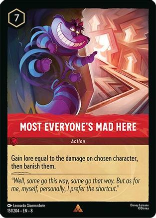 Most Everyone's Mad Here (151/204) - Reign of Jafar Cold Foil - for just $0.15! 