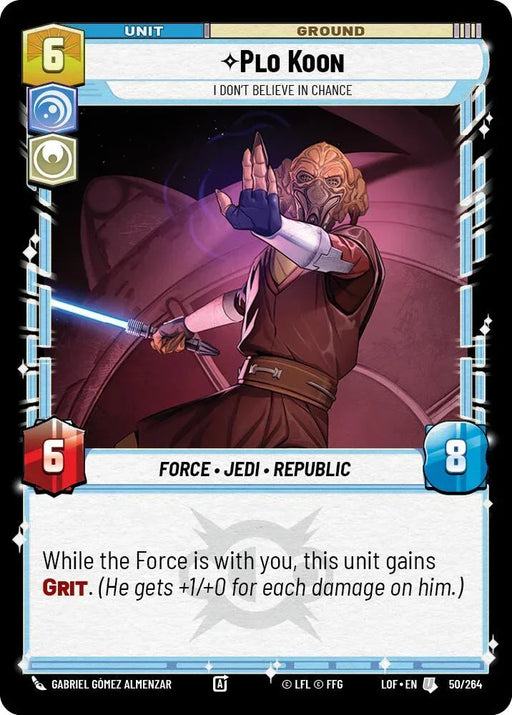 Plo Koon - I Don't Believe in Chance (50/264) (50/264) [Legends of the Force] - for just $0.10! 