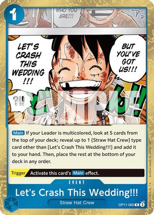 Let's Crash This Wedding!!! (OP11-060) - A Fist of Divine Speed Foil - for just $0.13! 