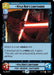 Kylo Ren's Lightsaber (40/264) (40/264) [Legends of the Force] - for just $0.20! 