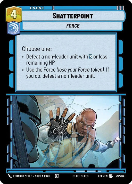 Shatterpoint (79/264) (79/264) [Legends of the Force] - for just $0.25! 