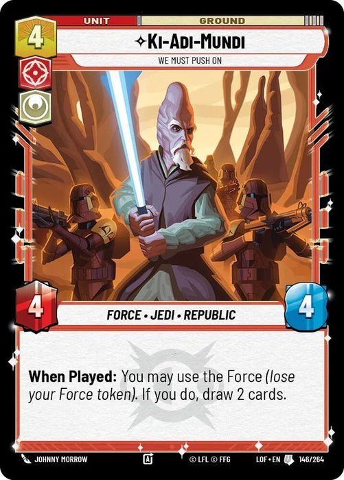 Ki-Adi-Mundi - We Must Push On (146/264) (146/264) [Legends of the Force] - for just $0.10! 