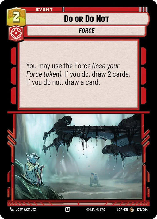 Do or Do Not (175/264) (175/264) [Legends of the Force] - for just $0.10! 