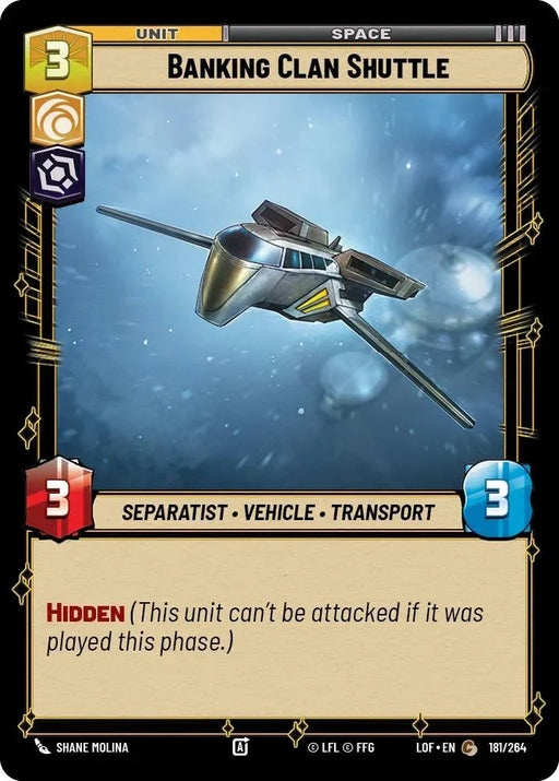 Banking Clan Shuttle (181/264) (181/264) [Legends of the Force] - for just $0.10! 