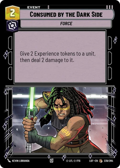 Consumed by the Dark Side (239/264) (239/264) [Legends of the Force] - for just $0.10! 