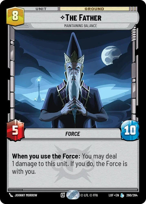 The Father - Maintaining Balance (260/264) (260/264) [Legends of the Force] - for just $0.25! 
