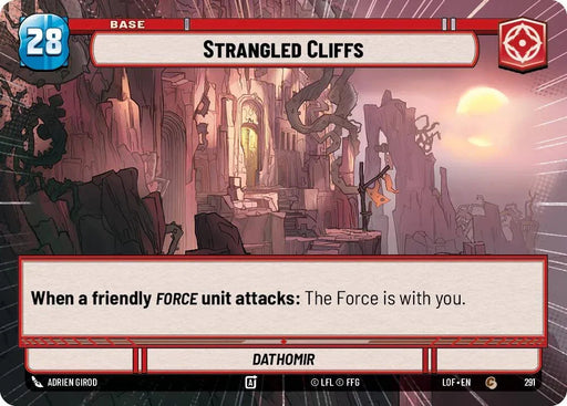Strangled Cliffs // Force (291 // t04) (Hyperspace) (291 // T04) [Legends of the Force] - for just $0.10! 