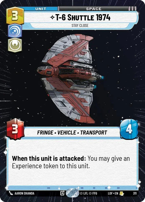 T-6 Shuttle 1974 (311) - Stay Close (Hyperspace) (311) [Legends of the Force] - for just $0.25! 